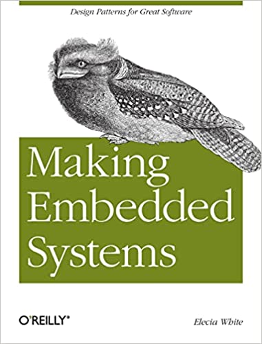Making Embedded Systems: Design Patterns for Great Software - Orginal Pdf